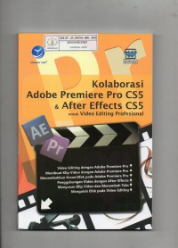 Image of Kolaborasi Adobe Premiere Pro CS5 & After Effects CS5 untuk Video Editing Profesional